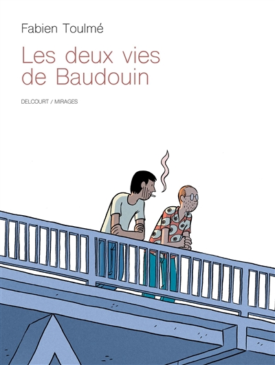 Les deux vies de Baudouin - 