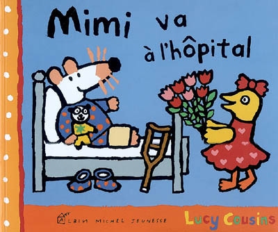 Mimi va à l'hôpital - 