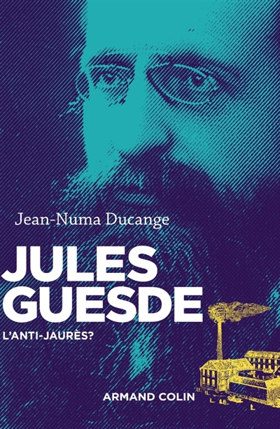 Jules Guesde - 