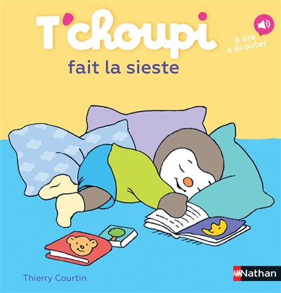 T'choupi fait la sieste - 