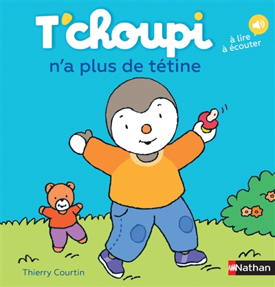 T'choupi n'a plus de tétine - 