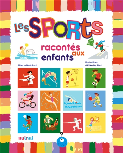 Les sports racontés aux enfants - 