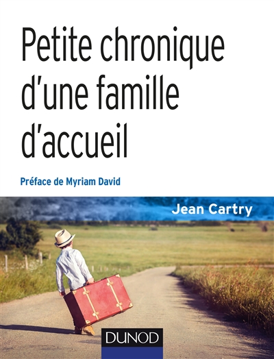 Petite chronique d'une famille d'accueil - 