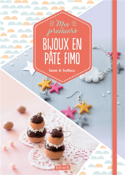 Mes premiers bijoux en pâte fimo - 