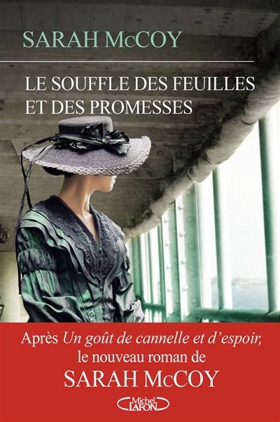 Le souffle des feuilles et des promesses - 