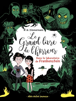 Dans le laboratoire de Frankenstein - 