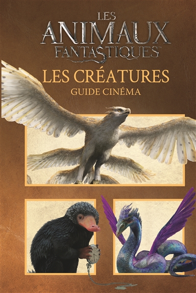 Les animaux fantastiques - 