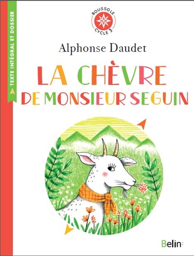 La chèvre de monsieur Seguin - 