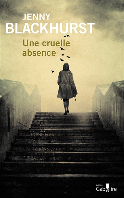 Une cruelle absence - 