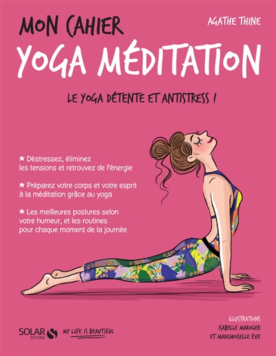 Mon cahier yoga méditation - 