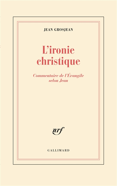 Ironie christique (L') - 