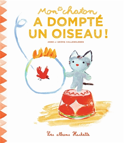 Mon chaton a dompté un oiseau ! - 