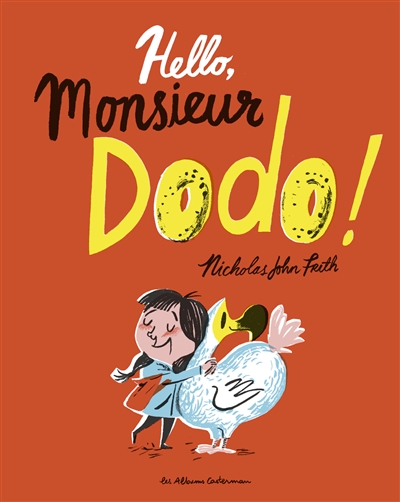 Hello, monsieur dodo ! - 