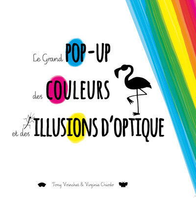 Le grand pop-up des couleurs et des illusions d'optique - 