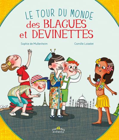 Le tour du monde des blagues et devinettes - 