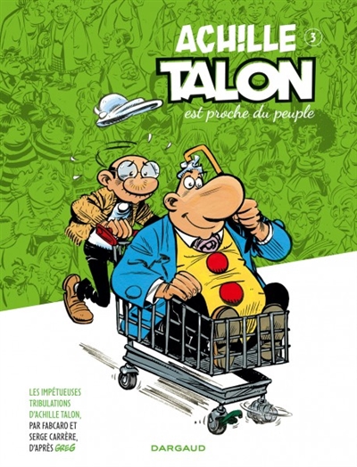 Achille Talon est proche du peuple - 