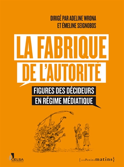 La fabrique de l'autorité - 