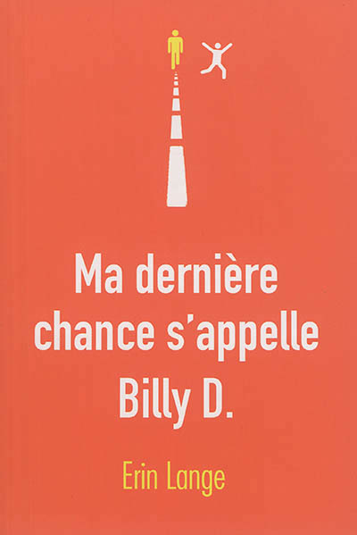 Ma dernière chance s'appelle Billy D. - 