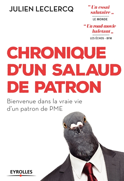 Chronique d'un salaud de patron - 