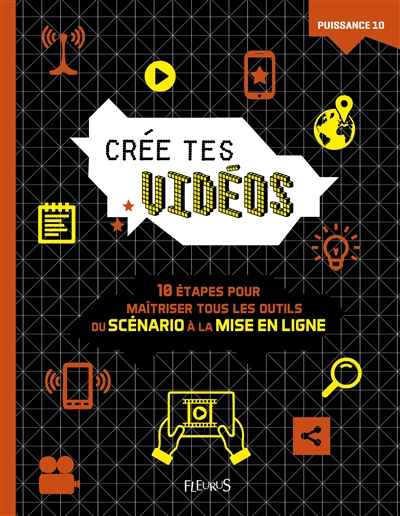 Crée tes vidéos - 