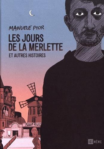 Les jours de la Merlette - 