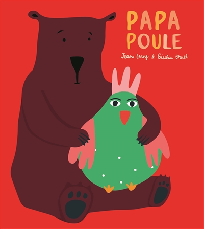 Papa poule - 