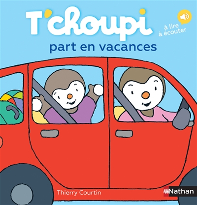 T'choupi part en vacances - 