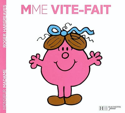 Madame Vite-fait - 