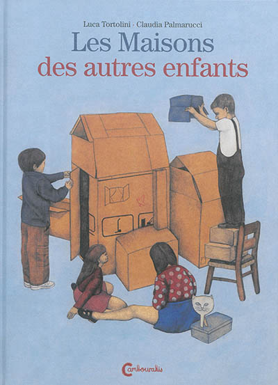 Les maisons des autres enfants - 