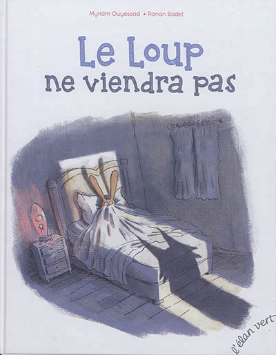 Le loup ne viendra pas - 