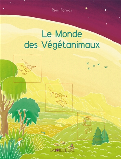 Le monde des végétanimaux - 