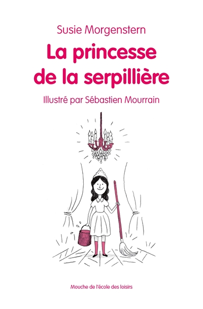 La princesse de la serpillière - 