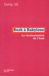 Bush à Babylone - 