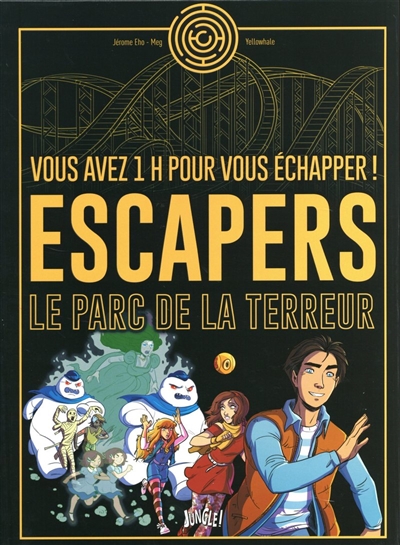 Escapers, vous avez 1 h pour vous échapper ! - 