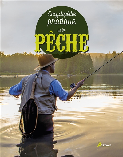 Encyclopédie pratique de la pêche - 