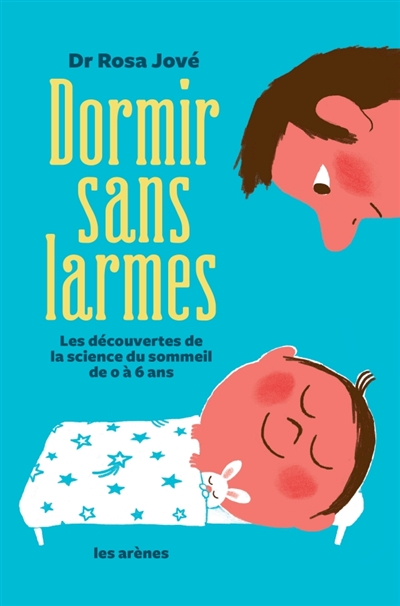 Dormir sans larmes - 