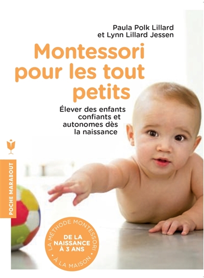 Montessori pour les tout petits - 