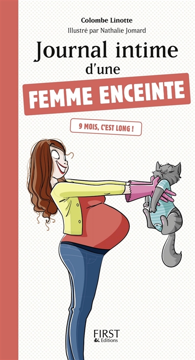 Journal intime d'une femme enceinte - 