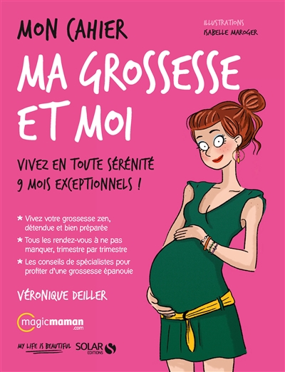 Mon cahier ma grossesse et moi - 