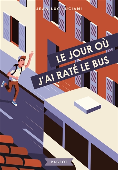 Le jour où j'ai raté le bus - 