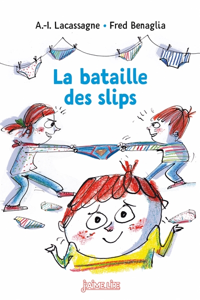 La bataille des slips - 