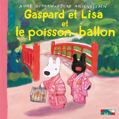 Gaspard et Lisa et le poisson-ballon - 