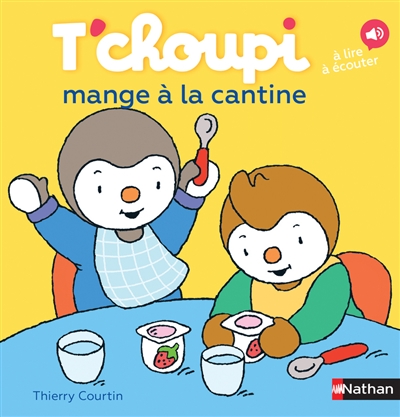 T'choupi mange à la cantine - 