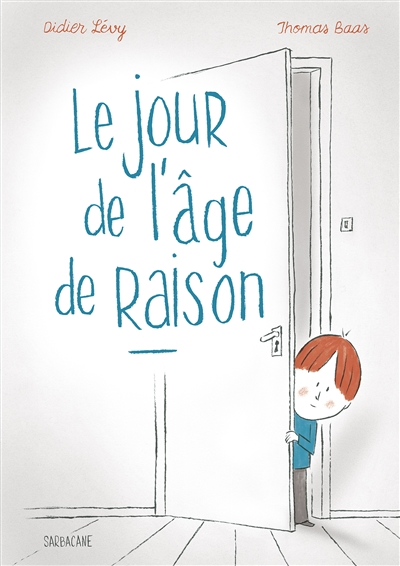 Le jour de l'âge de raison - 