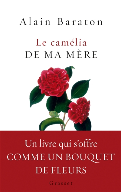 Le camélia de ma mère - 