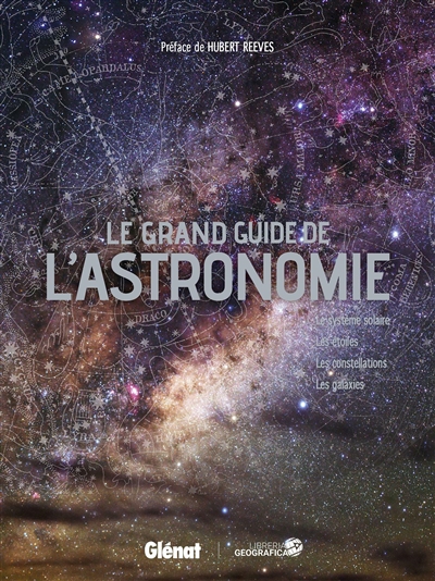 Le grand guide de l'astronomie - 