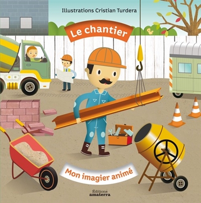 Le chantier - 