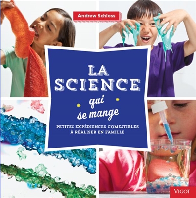 La science qui se mange - 