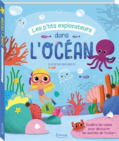 Les p'tits explorateurs dans l'océan - 