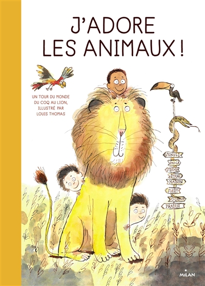 J'adore les animaux ! - 